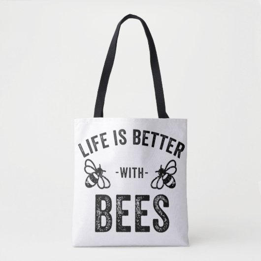 Tote Bag La vie est meilleure avec les abeilles miel cool a (Devant)