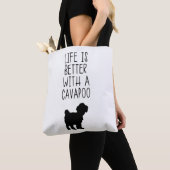 Tote Bag La Vie Est Meilleure Avec Un Cavapoo (De près)