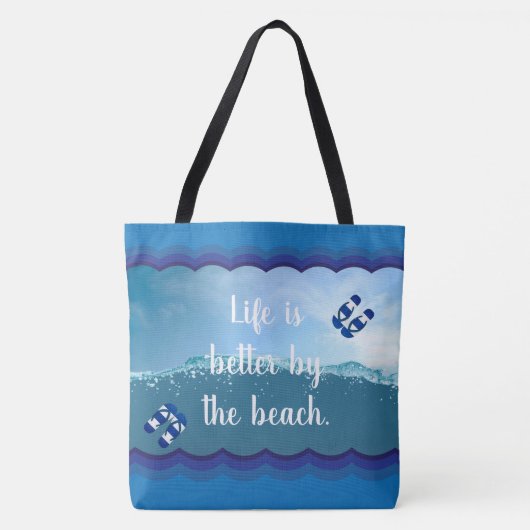 Tote Bag La vie est meilleure sur la plage (Devant)