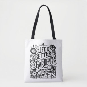 Tote Bag La Vie Est Mieux Dans Le Jardin