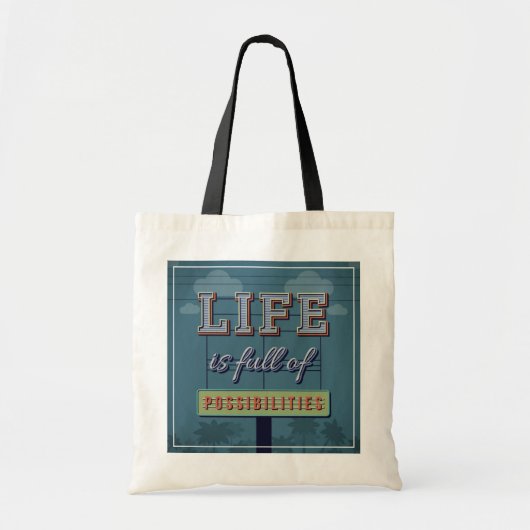 Tote Bag La vie est pleine des possibilités (Devant)