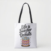 Tote Bag La Vie Est Plus Douce Avec Des Dents (Devant)
