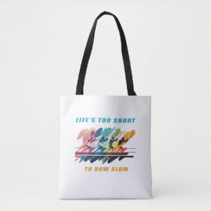 Tote Bag La vie est trop courte pour être lente - Un modèle