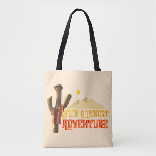 Tote Bag La vie est une aventure désertique (Devant)