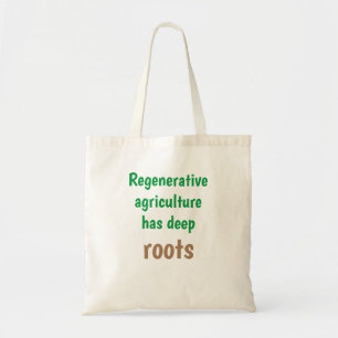 Tote Bag "L'agriculture régénératrice a des racines profond