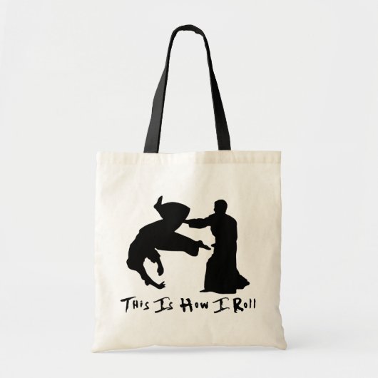Tote Bag L'Aikido ceci est comment je roule (Devant)