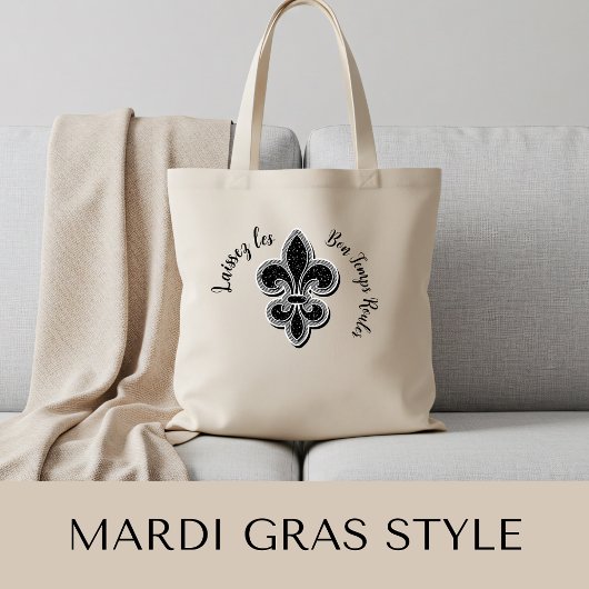 Tote Bag Laissez les Bon Temps Rouler