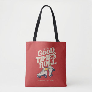Tote Bag LAISSEZ LES BONS TEMPS ROULER 80s RETRO ROLLER SKA