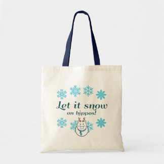 Tote Bag Laissez lui neiger sur des hippopotames !
