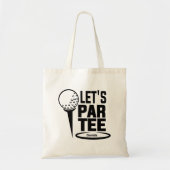 Tote Bag Laissez Par Tee Golf Drôle Personnalisé (Devant)