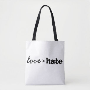 Tote Bag L'amour est plus grand que la haine Fourre-tout