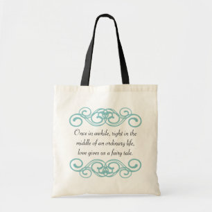 Tote Bag L'amour nous donne une citation de conte de fées