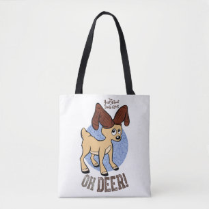 Tote Bag L'ANNÉE SANS SANTA CLAUS™ Vixen "Oh Deer"