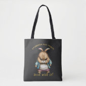 Tote Bag Lapin Têtu Devoir Avec Il Mignonne Adorable Drôle (Devant)