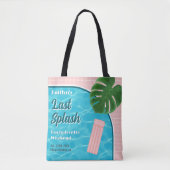 Tote Bag Last Splash Bachelorette Weekend Pool Party (Devant)