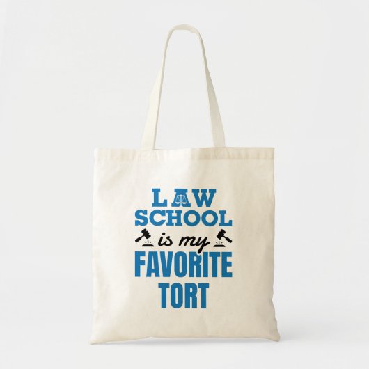 Tote Bag Law School Is My Favorite (Devant)