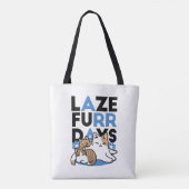 Tote Bag Laze Furr Days - Cute Lazy Cats Design (Dos)
