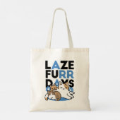 Tote Bag Laze Furr Days - Cute Lazy Cats Design (Dos)
