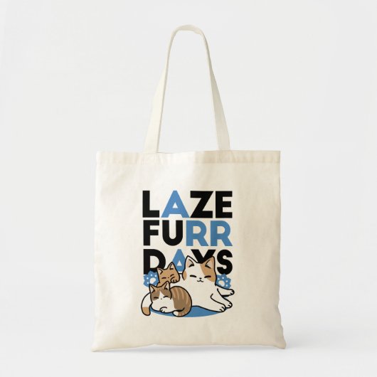 Tote Bag Laze Furr Days - Cute Lazy Cats Design (Devant)