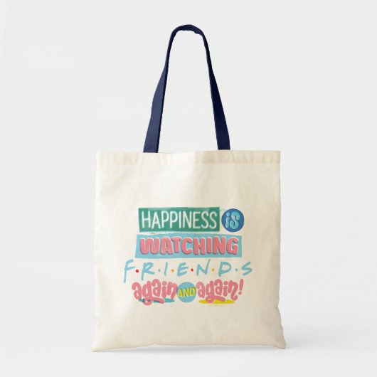 Tote Bag Le bonheur est de regarder FRIENDS™ encore et enco (Devant)
