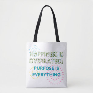 Tote Bag Le Bonheur Est Surfait, Le But Est Tout