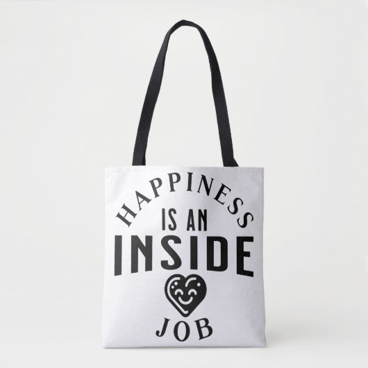 Tote Bag Le bonheur est une tâche intérieure (Devant)