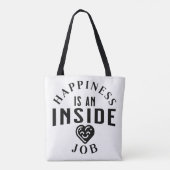 Tote Bag Le bonheur est une tâche intérieure (Dos)