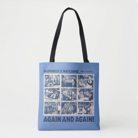 Tote Bag Le bonheur regarde les AMIS™ encore et encore (Devant)