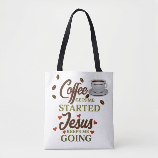 Tote Bag Le Café Amusant Me Fait Commencer Jésus M'Empêche (Devant)