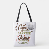 Tote Bag Le Café Amusant Me Fait Commencer Jésus M'Empêche (Dos)