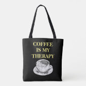 Tote Bag Le café est ma thérapie (Dos)