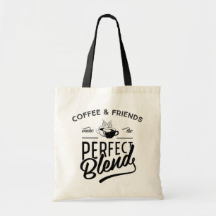 Tote Bag Le café et les amis font le mélange parfait