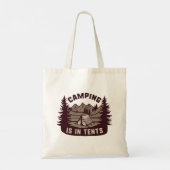 Tote Bag Le Camping Est Dans Les Tentes (Dos)