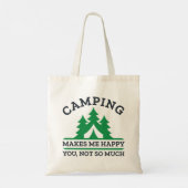 Tote Bag Le Camping Me Rend Heureux (Dos)