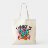 Tote Bag Le changement est une belle citation inspirée de p (Dos)