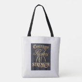 Tote Bag Le Courage Pousse La Force (Dos)