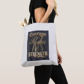 Tote Bag Le Courage Pousse La Force (De près)