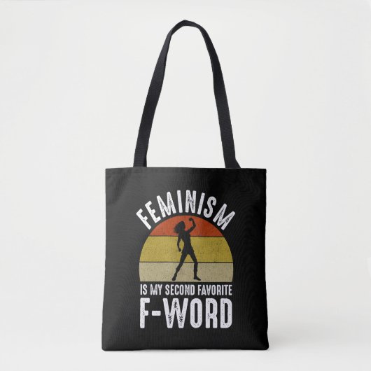 Tote Bag Le Féminisme Est Mon Deuxième F-Word Préféré (Devant)