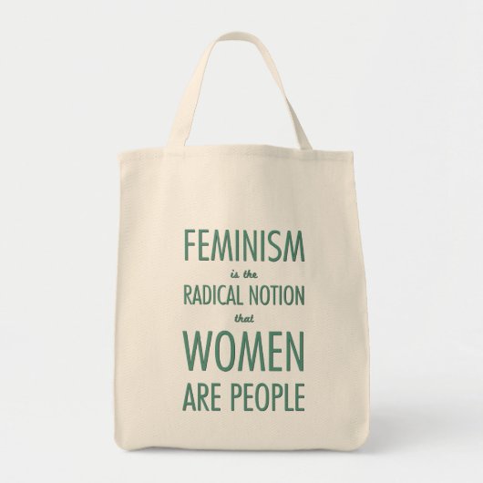 Tote Bag Le féminisme : La notion radicale que les femmes (Devant)