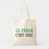 Tote Bag Le Freak Cest Chic (Devant)
