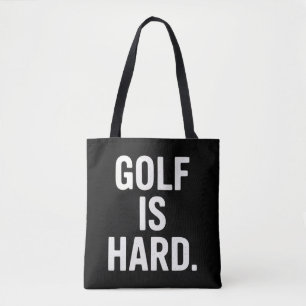 Tote Bag Le golf est dur humour de golf amateur de golf drô