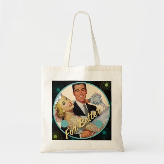 Tote Bag Le kitsch Bitsch : Pour meilleur… (Devant)