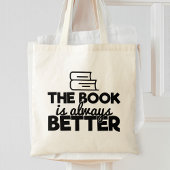 Tote Bag Le Livre Est Toujours Meilleur Bookworm Lecture Di