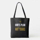 Tote Bag Le Plan de Dieu, Pas le Vôtre – (Dos)