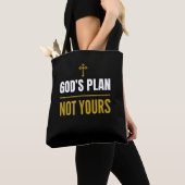 Tote Bag Le Plan de Dieu, Pas le Vôtre – (De près)