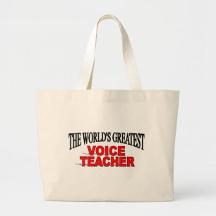 Tote Bag Le plus grand professeur de la voix du monde