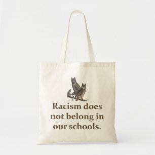 Tote Bag Le racisme n'appartient pas - Citation sur l'éduca