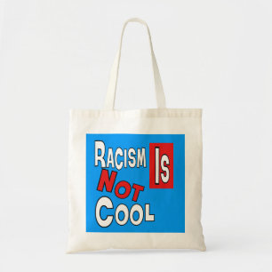 TOTE BAG LE RACISME N'EST PAS FRAIS