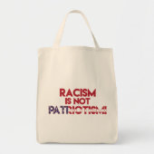 Tote Bag Le racisme n'est pas le patriotisme ! Manifestatio (Devant)