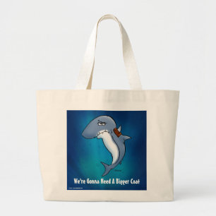 Tote Bag Le Requin A Besoin D'Un Plus Grand Manteau Funny B